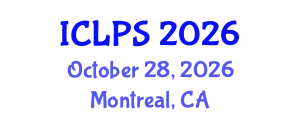 International Conference on Law and Political Science (ICLPS) October 28, 2026 - Montreal, Canada