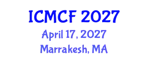 International Conference on Media, Communication and Film (ICMCF) April 17, 2027 - Marrakesh, Morocco