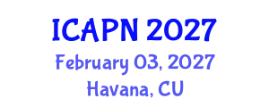International Conference on Ageing, Psychology and Neuroscience (ICAPN) February 03, 2027 - Havana, Cuba