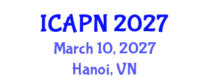 International Conference on Ageing, Psychology and Neuroscience (ICAPN) March 10, 2027 - Hanoi, Vietnam