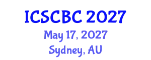 International Conference on Smart Contracts, Blockchain and Cryptocurrencies (ICSCBC) May 17, 2027 - Sydney, Australia