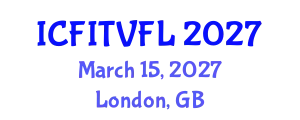 International Conference on Film-Induced Tourism and Visit Film-Locations (ICFITVFL) March 15, 2027 - London, United Kingdom