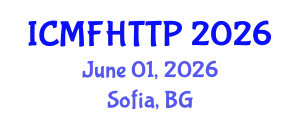 International Conference on Multiphase Flow, Heat Transfer and Transfer Phenomenon (ICMFHTTP) June 01, 2026 - Sofia, Bulgaria