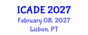 International Conference on Advances in Digital Education (ICADE) February 08, 2027 - Lisbon, Portugal