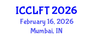 International Conference on City Logistics and Freight Transport (ICCLFT) February 16, 2026 - Mumbai, India