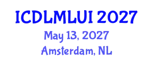 International Conference on Deep Learning and Machine Learning in Ultrasound Imaging (ICDLMLUI) May 13, 2027 - Amsterdam, Netherlands
