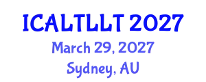 International Conference on Arabic Language Teaching and Learning, Literature and Translation (ICALTLLT) March 29, 2027 - Sydney, Australia