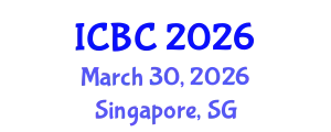 International Conference on Blockchain and Cryptocurrencies (ICBC) March 30, 2026 - Singapore, Singapore