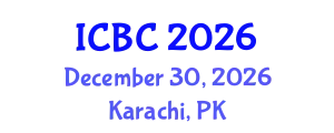 International Conference on Blockchain and Cryptocurrencies (ICBC) December 30, 2026 - Karachi, Pakistan