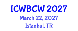 International Conference on Wastewater Bioremediation and Constructed Wetlands (ICWBCW) March 22, 2027 - Istanbul, Turkey