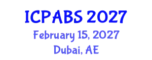 International Conference on Psychological and Behavioural Sciences (ICPABS) February 15, 2027 - Dubai, United Arab Emirates
