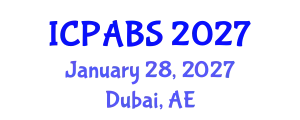 International Conference on Psychological and Behavioural Sciences (ICPABS) January 28, 2027 - Dubai, United Arab Emirates