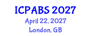 International Conference on Psychological and Behavioural Sciences (ICPABS) April 22, 2027 - London, United Kingdom