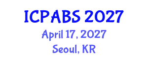 International Conference on Psychological and Behavioural Sciences (ICPABS) April 17, 2027 - Seoul, Republic of Korea