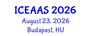 International Conference on Economic and Administrative Sciences (ICEAAS) August 23, 2026 - Budapest, Hungary