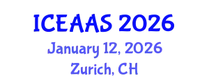 International Conference on Economic and Administrative Sciences (ICEAAS) January 12, 2026 - Zurich, Switzerland