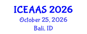 International Conference on Economic and Administrative Sciences (ICEAAS) October 25, 2026 - Bali, Indonesia