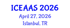 International Conference on Economic and Administrative Sciences (ICEAAS) April 27, 2026 - Istanbul, Turkey