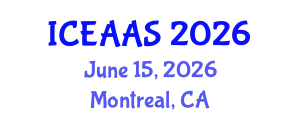 International Conference on Economic and Administrative Sciences (ICEAAS) June 15, 2026 - Montreal, Canada