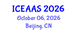 International Conference on Economic and Administrative Sciences (ICEAAS) October 06, 2026 - Beijing, China