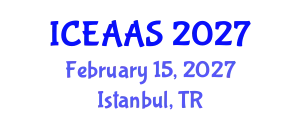International Conference on Economic and Administrative Sciences (ICEAAS) February 15, 2027 - Istanbul, Turkey
