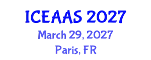 International Conference on Economic and Administrative Sciences (ICEAAS) March 29, 2027 - Paris, France