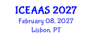 International Conference on Economic and Administrative Sciences (ICEAAS) February 08, 2027 - Lisbon, Portugal