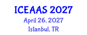 International Conference on Economic and Administrative Sciences (ICEAAS) April 26, 2027 - Istanbul, Turkey