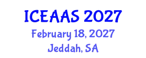 International Conference on Economic and Administrative Sciences (ICEAAS) February 18, 2027 - Jeddah, Saudi Arabia