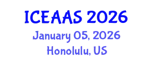 International Conference on Economic and Administrative Sciences (ICEAAS) January 05, 2026 - Honolulu, United States