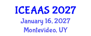 International Conference on Economic and Administrative Sciences (ICEAAS) January 16, 2027 - Montevideo, Uruguay