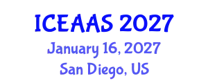 International Conference on Economic and Administrative Sciences (ICEAAS) January 16, 2027 - San Diego, United States