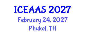 International Conference on Economic and Administrative Sciences (ICEAAS) February 24, 2027 - Phuket, Thailand
