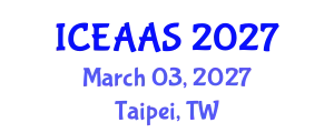 International Conference on Economic and Administrative Sciences (ICEAAS) March 03, 2027 - Taipei, Taiwan