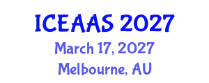 International Conference on Economic and Administrative Sciences (ICEAAS) March 17, 2027 - Melbourne, Australia
