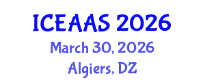 International Conference on Economic and Administrative Sciences (ICEAAS) March 30, 2026 - Algiers, Algeria