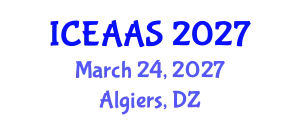 International Conference on Economic and Administrative Sciences (ICEAAS) March 24, 2027 - Algiers, Algeria