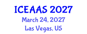 International Conference on Economic and Administrative Sciences (ICEAAS) March 24, 2027 - Las Vegas, United States