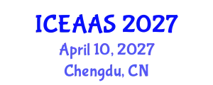 International Conference on Economic and Administrative Sciences (ICEAAS) April 10, 2027 - Chengdu, China