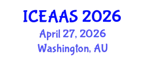 International Conference on Economic and Administrative Sciences (ICEAAS) April 27, 2026 - Washington, Australia