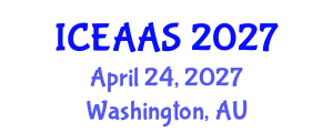 International Conference on Economic and Administrative Sciences (ICEAAS) April 24, 2027 - Washington, Australia