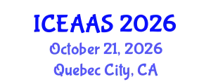 International Conference on Economic and Administrative Sciences (ICEAAS) October 21, 2026 - Quebec City, Canada