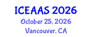 International Conference on Economic and Administrative Sciences (ICEAAS) October 25, 2026 - Vancouver, Canada