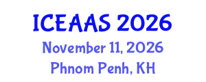International Conference on Economic and Administrative Sciences (ICEAAS) November 11, 2026 - Phnom Penh, Cambodia