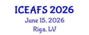 International Conference on Economic and Financial Sciences (ICEAFS) June 15, 2026 - Riga, Latvia