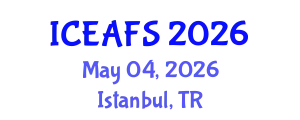 International Conference on Economic and Financial Sciences (ICEAFS) May 04, 2026 - Istanbul, Turkey