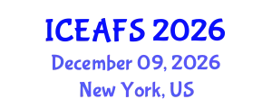 International Conference on Economic and Financial Sciences (ICEAFS) December 09, 2026 - New York, United States