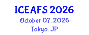 International Conference on Economic and Financial Sciences (ICEAFS) October 07, 2026 - Tokyo, Japan