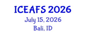 International Conference on Economic and Financial Sciences (ICEAFS) July 15, 2026 - Bali, Indonesia