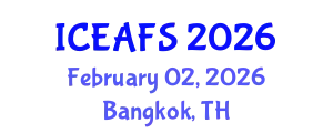 International Conference on Economic and Financial Sciences (ICEAFS) February 02, 2026 - Bangkok, Thailand